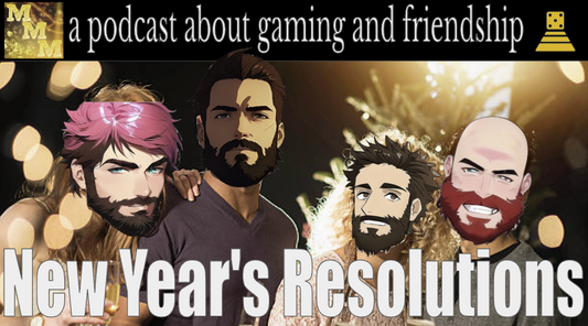 My Mythical Meta ep. 24 - New Year's Resolutions